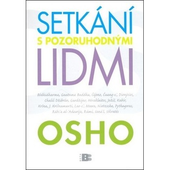 Setkání s pozoruhodnými lidmi