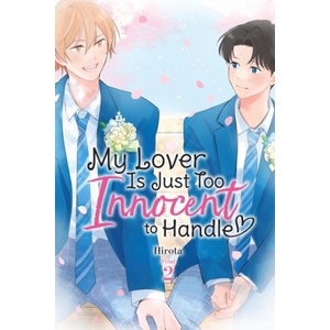 My Lover Is Just Too Innocent to Handle, Vol. 2 (ISBN: 9798855425161)