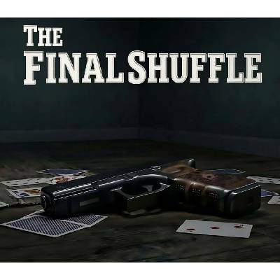 The Final Shuffle