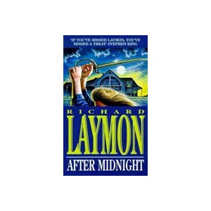 After Midnight | Richard Laymon (ISBN: 9780747251026)