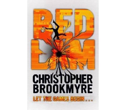 Bedlam - Christopher Brookmyre