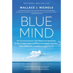 BLUE MIND | NICHOLS WALLACE J (2024)