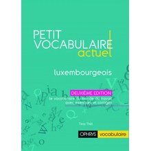 PETIT VOCABULAIRE ACTUEL - LUXEMBOURGEOIS