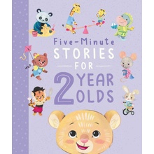 Five-Minute Stories for 2 Year Olds: With 7 Stories, 1 for Every Day of the Week