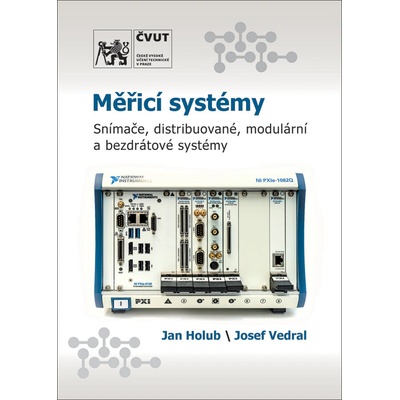 Měřicí systémy. Snímače, distribuované, modulární a bezdrátové systémy