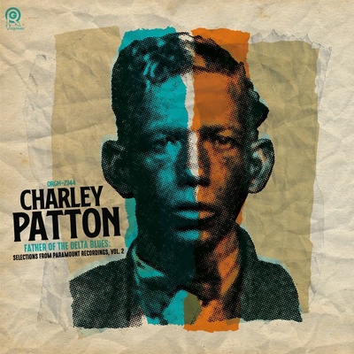 Charley Patton - Charley Patton - Father Of The Delta Blues Selections LP