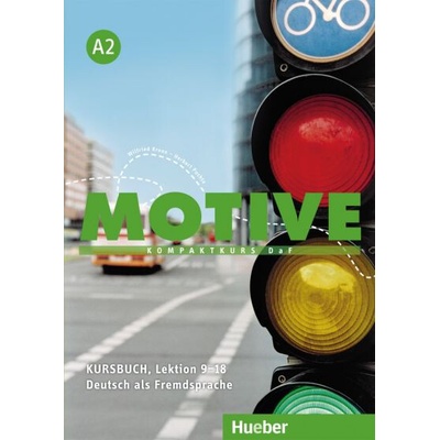 Motive A2 Digitalisiertes Kursbuch, L. 9–18