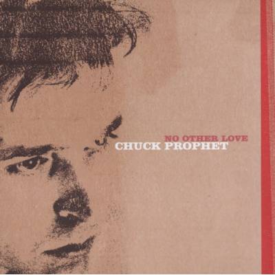 PROPHET CHUCK: NO OTHER LOVE CD
