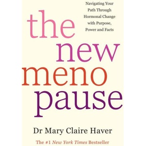 The New Menopause | Dr Mary Claire Haver (2024)