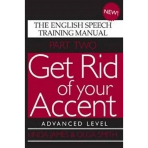 Get Rid of Your Accent | Linda James (2011)