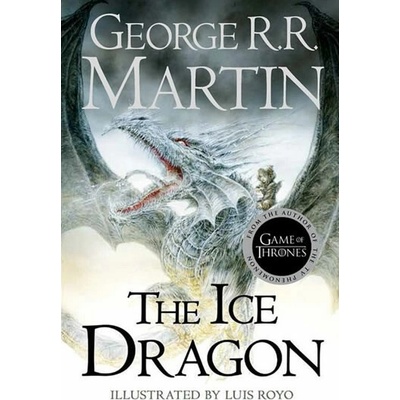 The Ice Dragon: George R. R. Martin