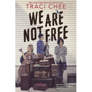 We Are Not Free (ISBN: 9780358131434)