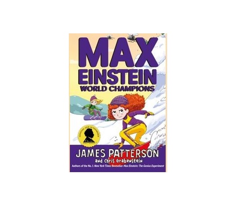 Max Einstein: World Champions! - James Patterson
