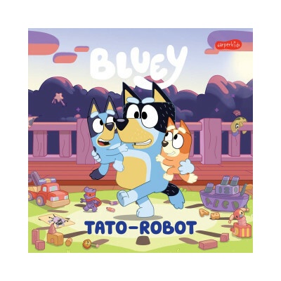 Bluey. Tato-robot. Moja czytanka