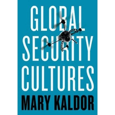 Global Security Cultures Kaldor MaryPaperback