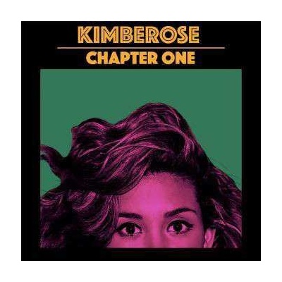 Kimberose - Chapter One CD