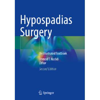 Hypospadias Surgery | Ahmed T. Hadidi