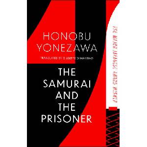 The Samurai and the Prisoner (ISBN: 9781408724477)
