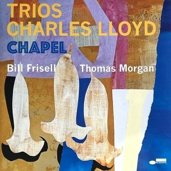 Image 1 of Charles Lloyd - Trios: Chapel (Gatefold) (LP) (0602445266500)