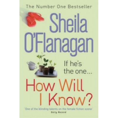 How Will I Know? - Sheila O'Flanagan