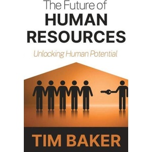 Future of Human Resources | Tim Baker (2022)