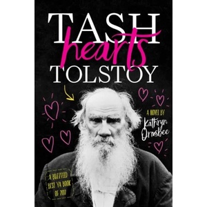 Tash Hearts Tolstoy | Kathryn Ormsbee (ISBN: 9781481489348)