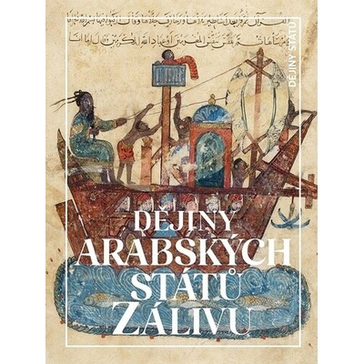 Dějiny arabských států Zálivu