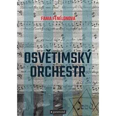 Osvětimský orchestr, 1. vydání - Fania Fénelonová