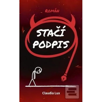 Stačí podpis - Claudia Lux