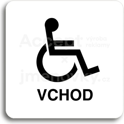 ACCEPT Piktogram vchod pro invalidy - bílá tabulka - černý tisk bez rámečku