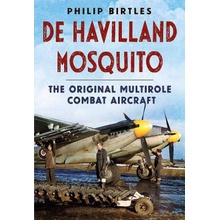 de Havilland Mosquito Birtles Philip J.