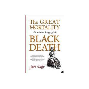 Great Mortality | John Kelly (ISBN: 9780007150700)