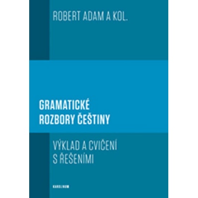 Gramatické rozbory češtiny 2. vydání