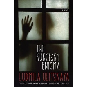 Kukotsky Enigma | Ludmila Ulitskaya, Diane Nemec Ignashev (ISBN: 9780810133488)
