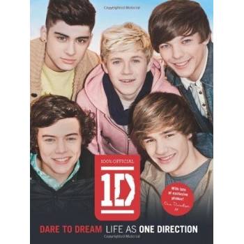 Dare to Dream: Life as One Direction One Direction