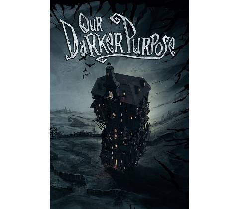 Our Darker Purpose
