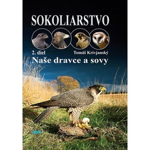 Sokoliarstvo 2 - Tomáš Krivjanský