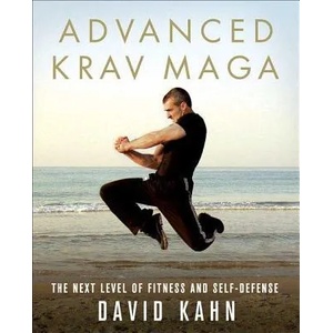 Advanced Krav Maga | David Kahn (ISBN: 9780312361648)