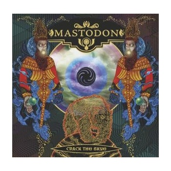 Mastodon - Crack The Skye