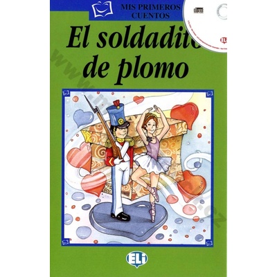 El soldat de plomo zjednodušené čítanie vr. CD v španielčine pre deti