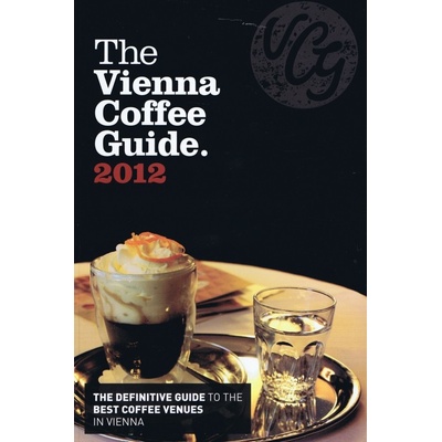The Vienna Coffee Guide 2012 Kolektív