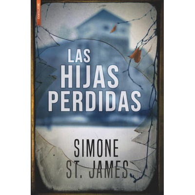 LAS HIJAS PERDIDAS | SIMONE ST. JAMES