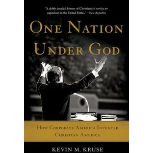 One Nation Under God | Kevin M. Kruse (ISBN: 9780465097418)
