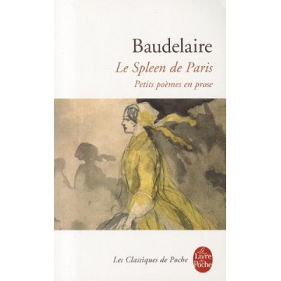 Le Spleen De Paris - Charles Baudelaire