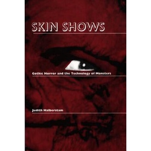 Skin Shows | Judith Halberstam (ISBN: 9780822316633)