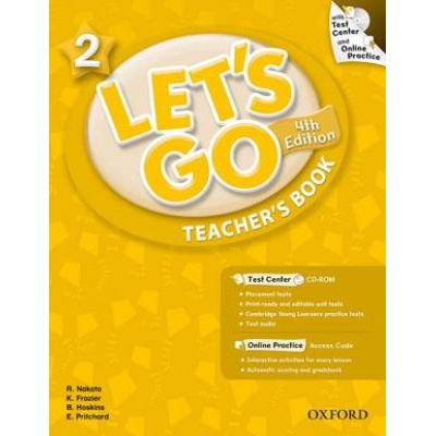 Let´s Go 4. Edition 2 Teacher´s Book Nakata, R. Frazier K. Hoskins, B. Graham, C.