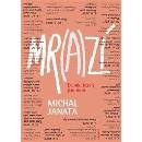 Knihy Mrazí - Michal Janata