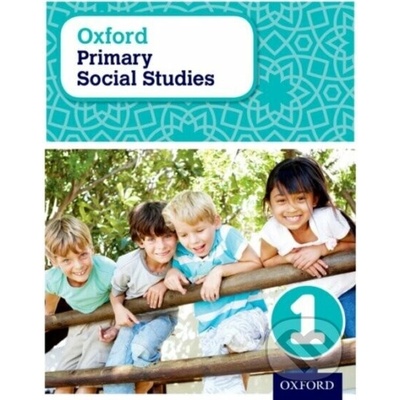 Oxford Primary Social Studies Student Book 1
