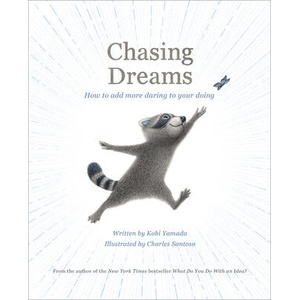 Chasing Dreams: How to Add More Daring to Your Doing | Charles Santoso (ISBN: 9781957891064)