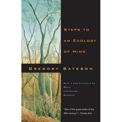 Steps to an Ecology of Mind